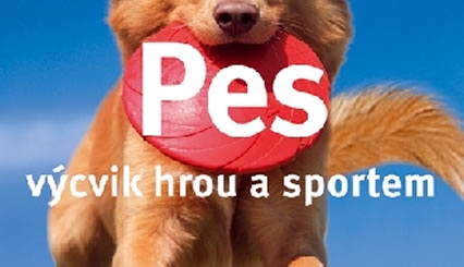 Recenze knihy: Pes – výcvik hrou a sportem od Kirsten Wolf